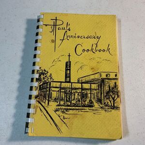 vintage St Pauls Anniversary Cookbook spiral bound 1970s